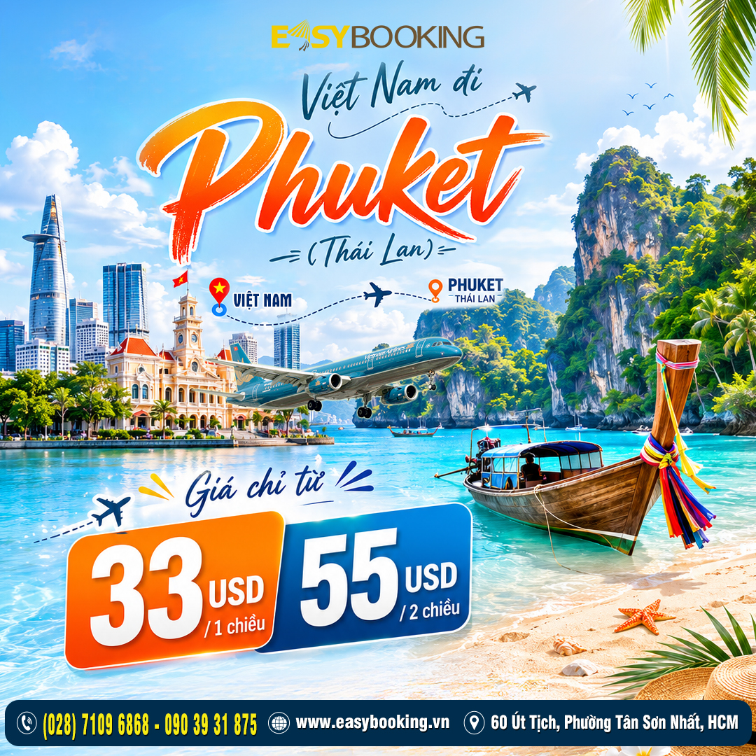 HÈ RỰC RỠ - Bay Phuket Thả Ga - Giá Chỉ Từ 33 USD | Vietnam Airlines vé máy bay gia huy easybooking